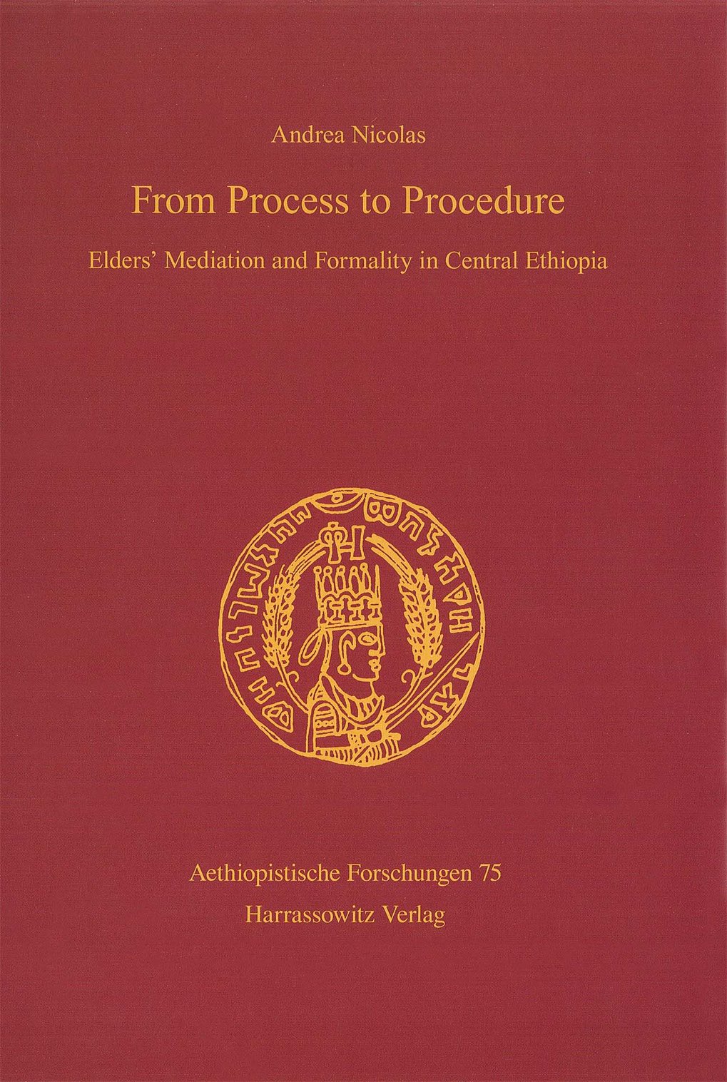 From Process to Procedure: elders’ mediation and formality in Central Ethiopia