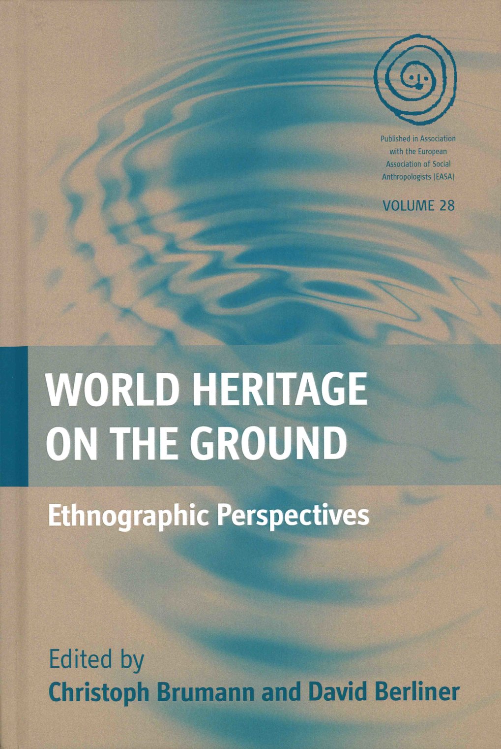 World Heritage on the Ground: ethnographic perspectives