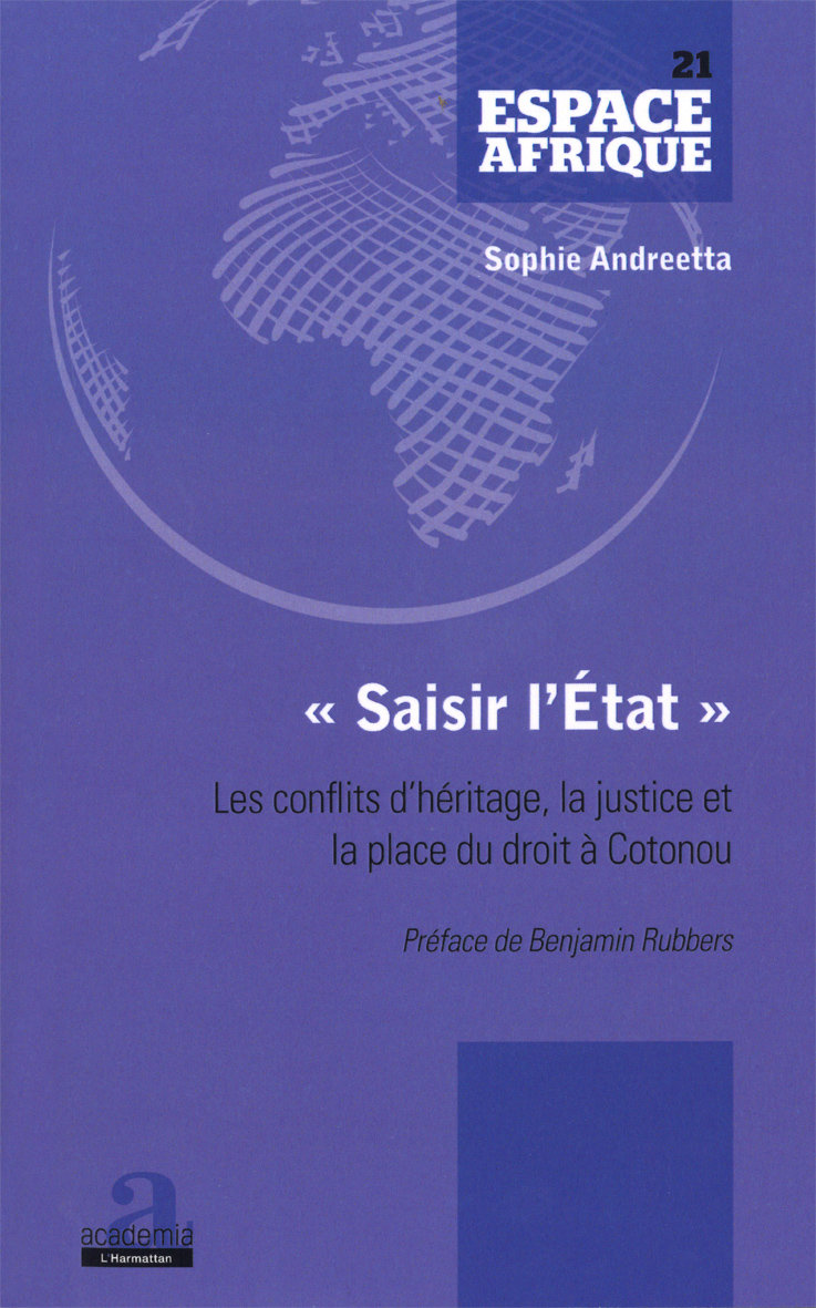 "Saisir l'État" Les conflits d'héritage, la justice et la place du droit à Cotonou