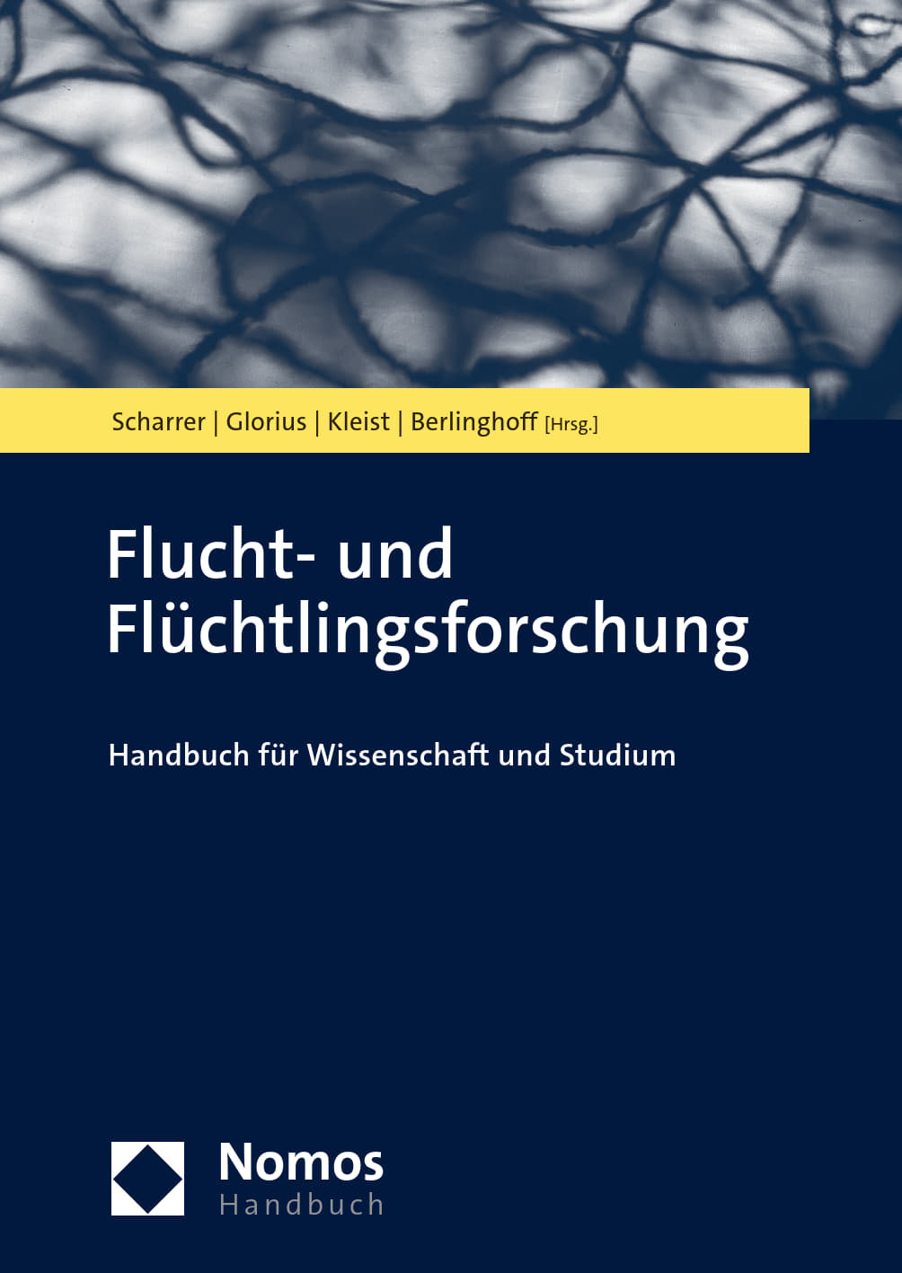 Flucht- und Flüchtlingsforschung. Handbuch für Wissenschaft und Studium